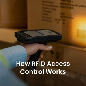 How RFID Access Control Works