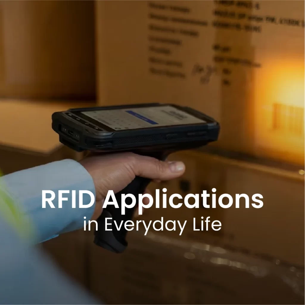 RFID Applications in Everyday Life
