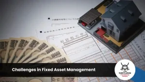Challenges in Fixed Asset Management