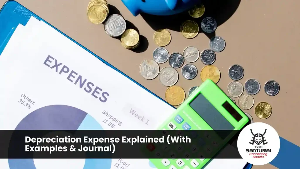 Depreciation Expense Explained (With Examples & Journal)