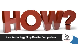 How Technology Simplifies the Comparison