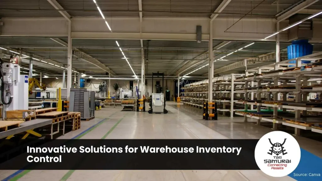 Innovative Solutions for Warehouse Inventory Control