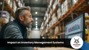 Impact on Inventory Management Systems
