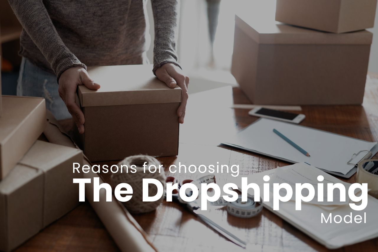 Reason for choosing The Dropshipping