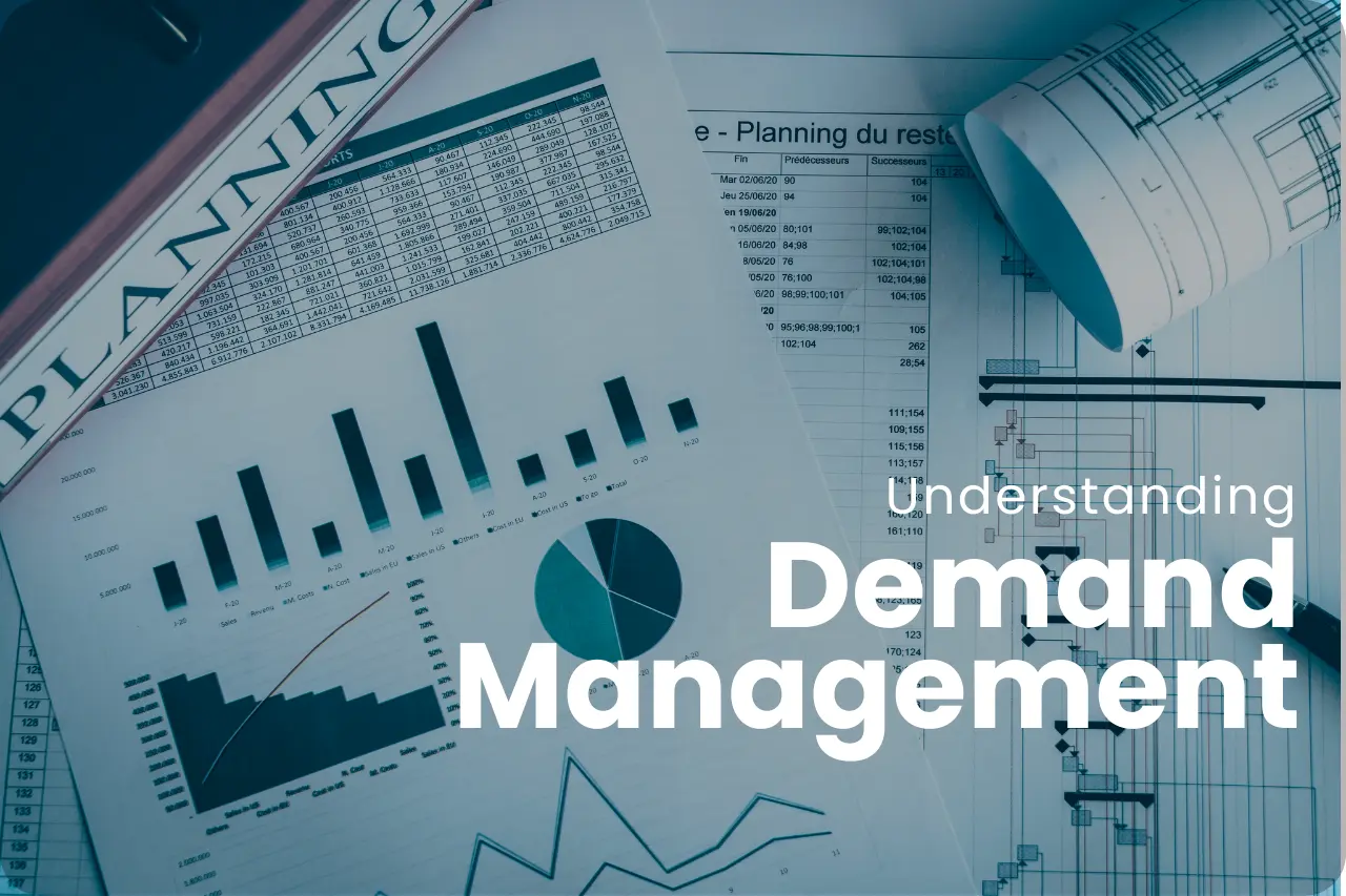 Understanding Demand Management