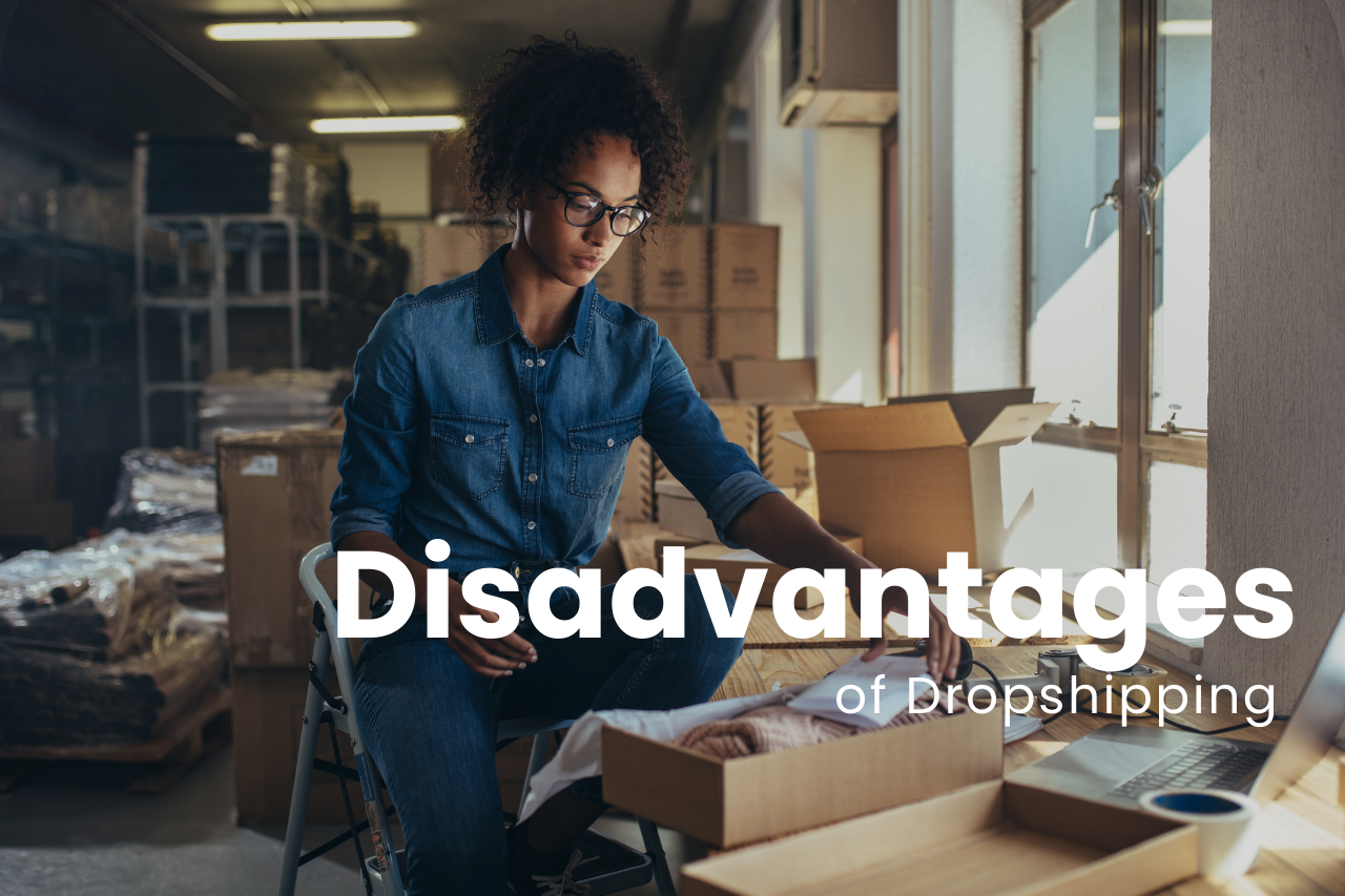Disadvantages of Dropshipping