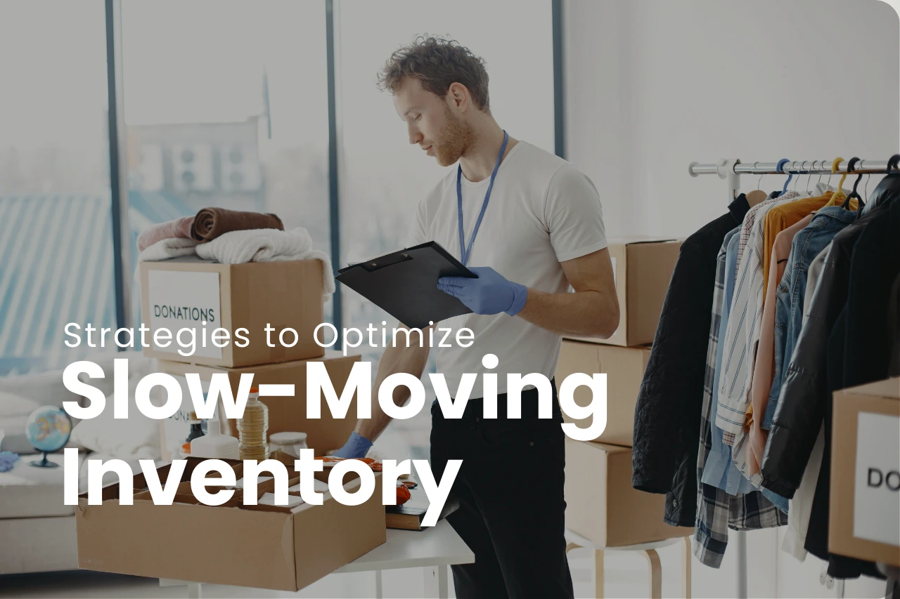 How to Optimize Slow-Moving Inventory