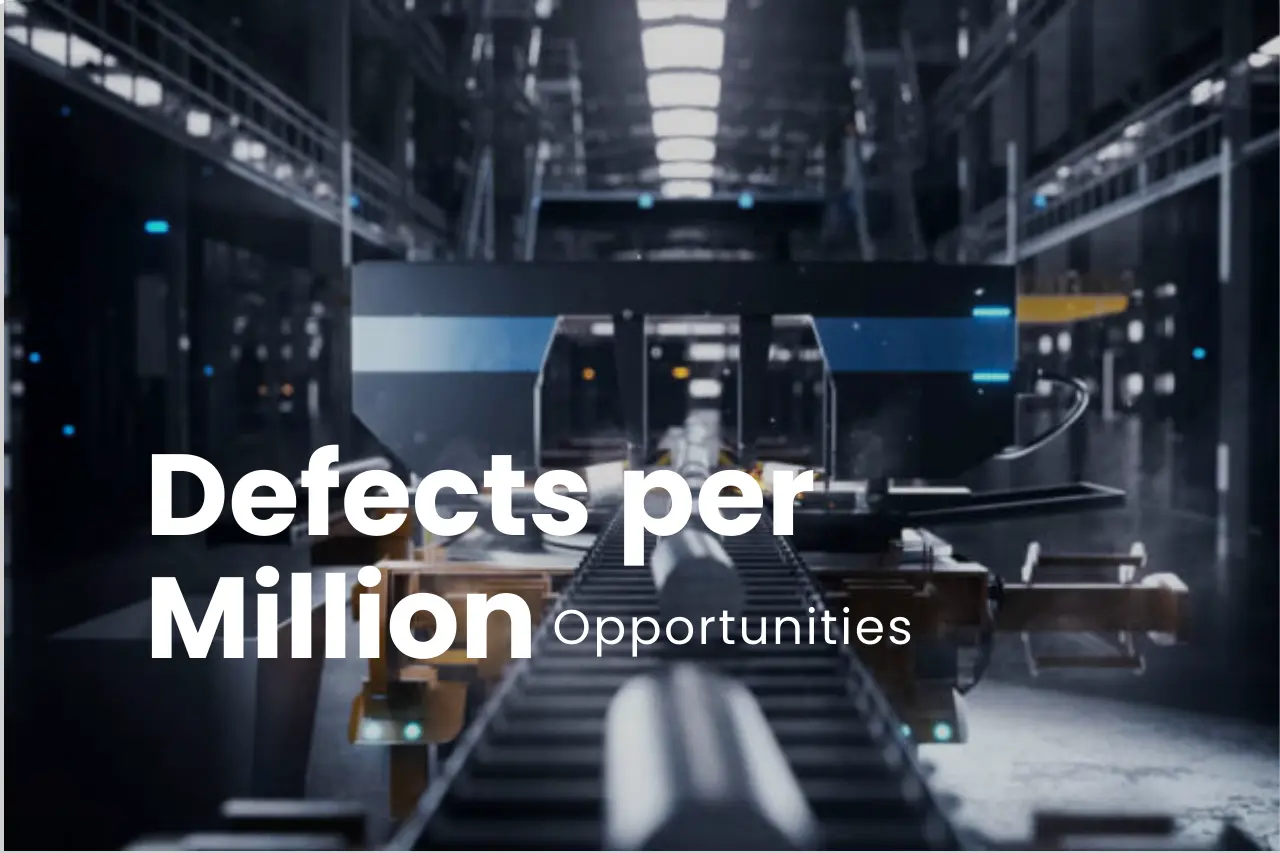 Defects per Million Opportunities