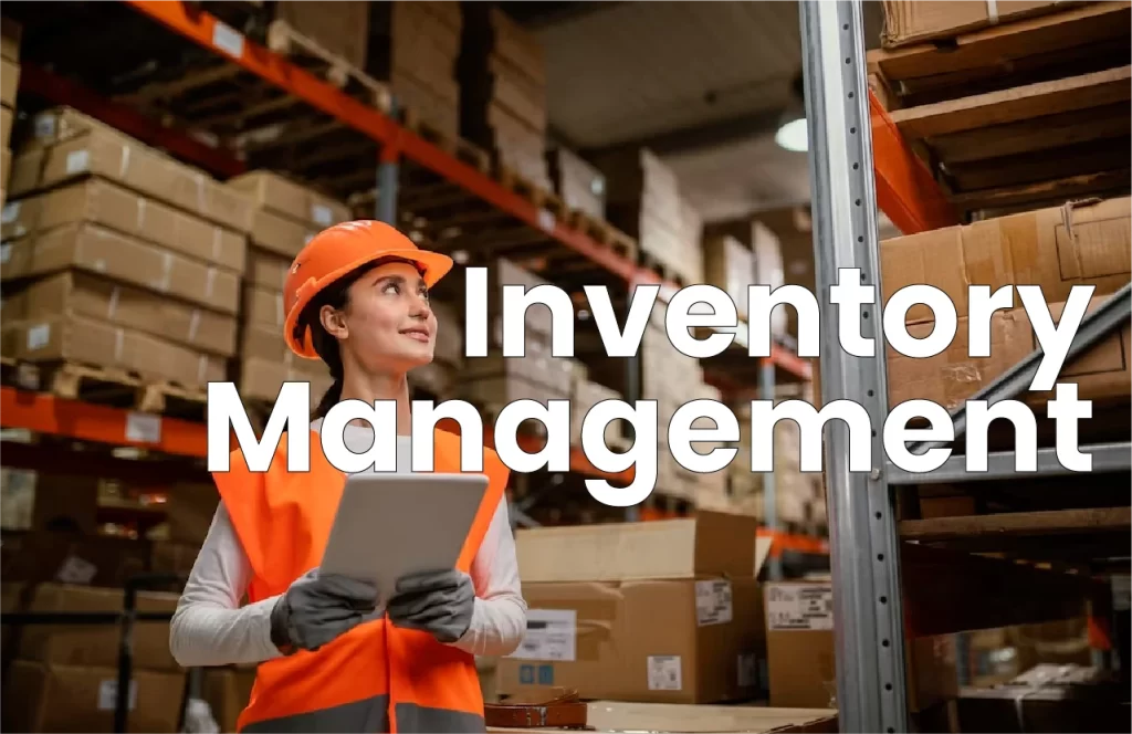 Inventory Management: Definition, Methods & More