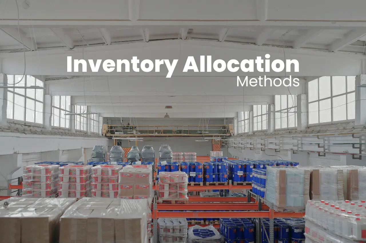 Inventory Allocation Methods