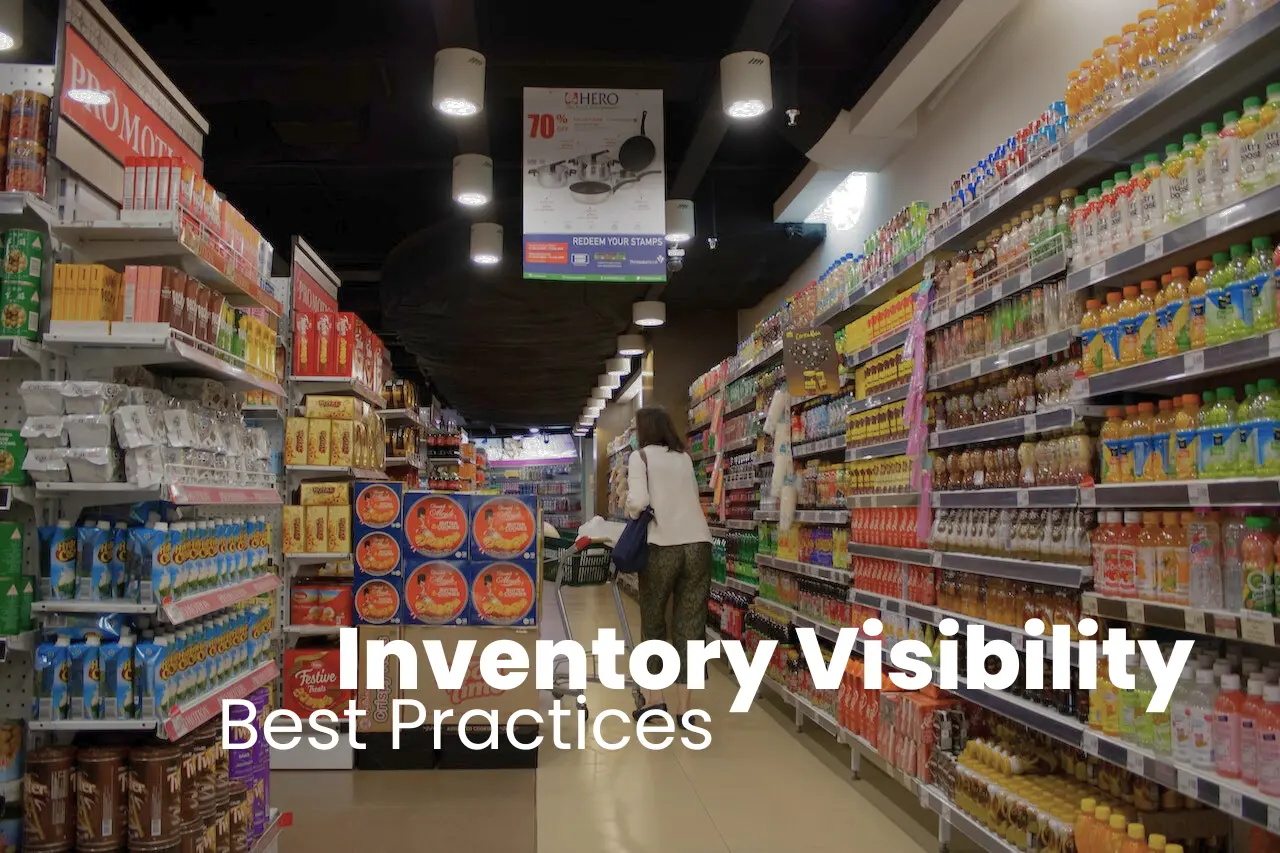 Inventory Visibility Best Practices