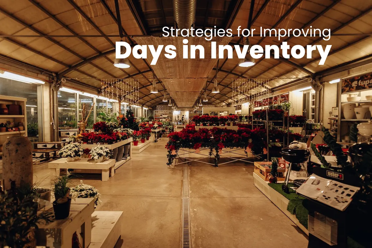 Strategies for Improving Days in Inventory