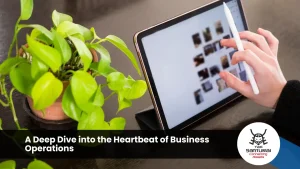 A Deep Dive into the Heartbeat of Business Operations
