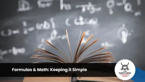 Formulas & Math: Keeping it Simple