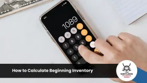 The Core Formula: How to Calculate Beginning Inventory