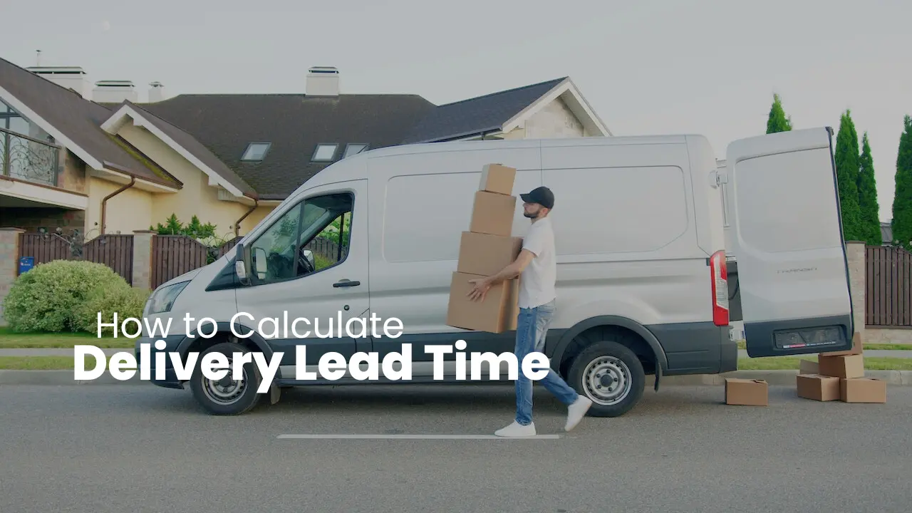 How to Calculate Delivery Lead Time