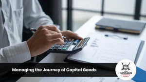 Managing the Journey of Capital Goods