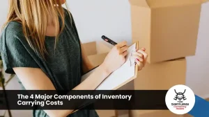 The 4 Major Components of Inventory Carrying Costs