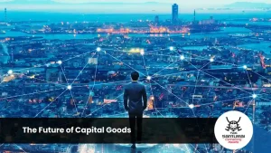 The Future of Capital Goods