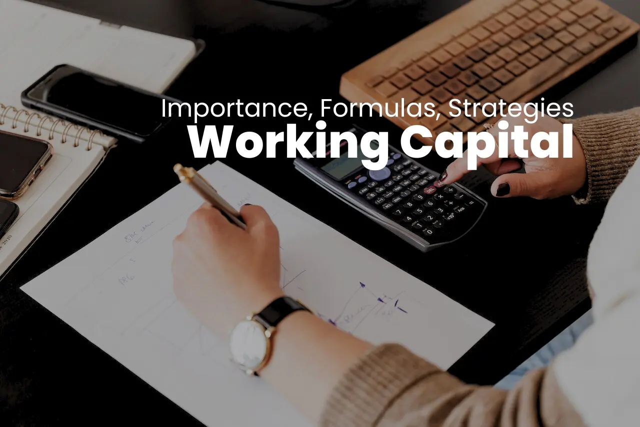 Working Capital