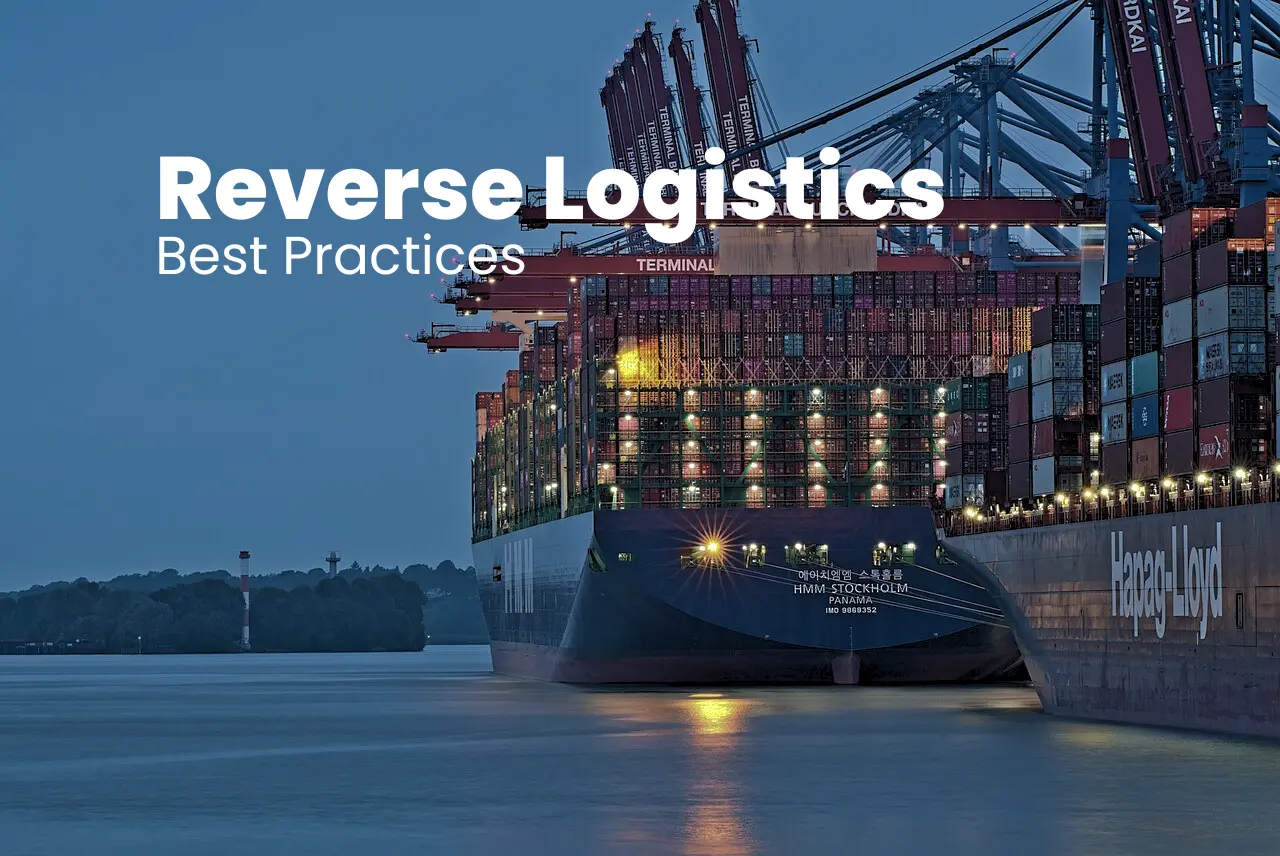 Reverse Logistics Best Practices