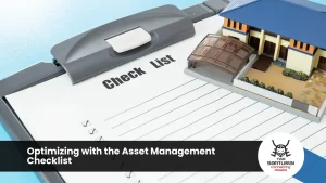 Optimizing with the Asset Management Checklist