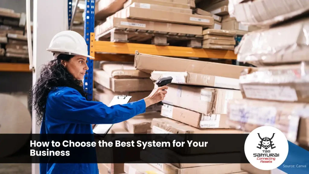 How to Choose the Best System for Your Business