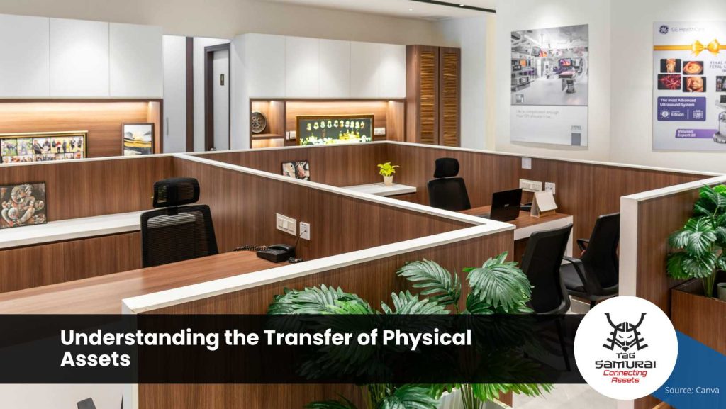 Understanding the Transfer of Physical Assets
