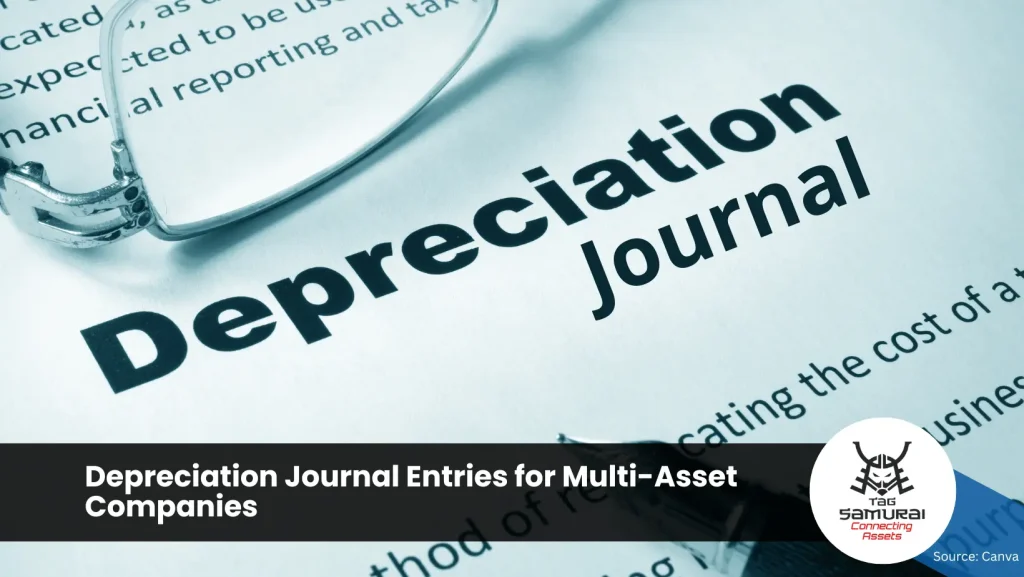 Depreciation Journal Entries for Multi-Asset Companies
